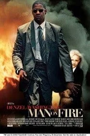 Man on Fire (2004) คนจริงเผาแค้น