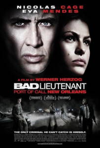 Bad Lieutenant 2009 เกียรติยศคนโฉดถล่มเมืองโหด
