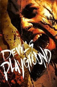 Devil’s Playground (2010) ฝูงห่าไวรัสสยองกินเมือง