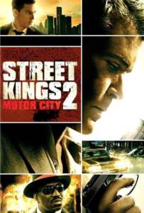 Street Kings 2 Motor City 2011 สตรีทคิงส์ ตำรวจเดือดล่าล้างเดน ภาค2