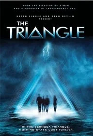 The Triangle 1 (2005) มหันต์ภัยสามเหลี่ยมเบอมิวด้า ภาค 1