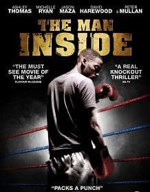 The Man Inside (2012) สังเวียนโหด เดิมพันชีวิต