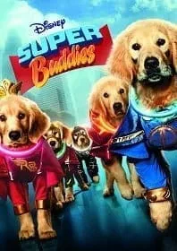 Super Buddies (2013) ซูเปอร์บั๊ดดี้ แก๊งน้องหมาซูเปอร์ฮีโร่