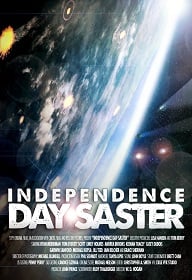 Independence Daysaster (2013) สงครามจักรกลถล่มโลก