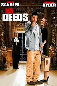 Mr Deeds 2002 นายดี๊ดส์ เศรษฐีใหม่หัวใจนอกนา