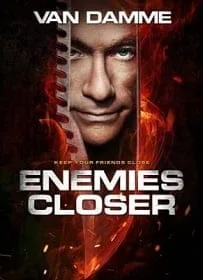 Enemies Closer 2 คนโค่นโคตรมหาประลัย