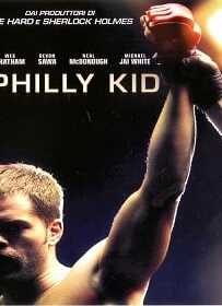 The Philly Kid (2012) นักสู้สังเวียนเดือด