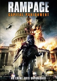Rampage: Capital Punishment 2 (2014) คนโหดล้างเมืองโฉด 2