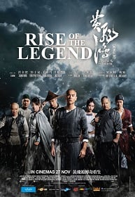 Rise of the Legend 2014 หวงเฟยหง พยัคฆ์ผงาดวีรบุรุษกังฟู