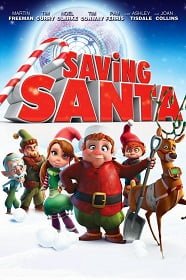 Saving Santa 2013 ขบวนการภูตจิ๋ว พิทักษ์ซานตาครอส