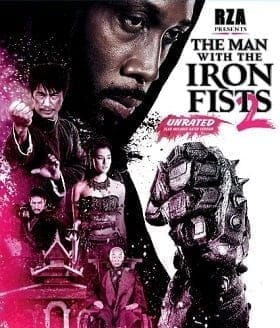 The Man with the Iron Fists 2 (2015) วีรบุรุษหมัดเหล็ก 2