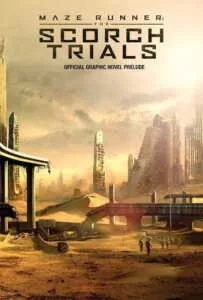 วงกตมฤตยู 2 สมรภูมิมอดไหม้ Maze Runner 2 The Scorch Trials