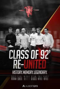 The Class of 92 2013 รวมดาวปี 92 สุดยอดขุนพลทีมนักเตะ