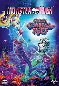 Monster High Great Scarrier Reef (2016) มอนสเตอร์ ไฮ ผจญภัยสู่ใต้บาดาล