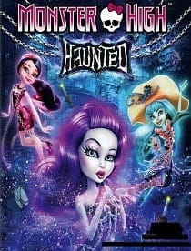 Monster High: Haunted (2015) มอนสเตอร์ ไฮ : หลอน