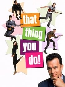That Thing You Do! (1996) แด็ท ธิง ยู ดู ฝันให้เป็นดาว