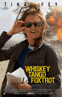 Whiskey Tango Foxtrot (2016) เหยี่ยวข่าวอเมริกัน