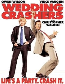 Wedding Crashers (2005) ป่วนให้ปิ๊ง แล้วชิ่งแต่ง