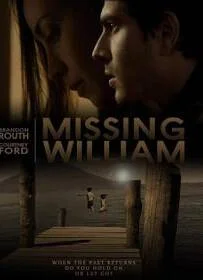 Missing William (2014) อดีตรัก แรงปรารถนา