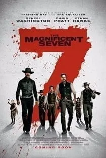 The Magnificent Seven (2016) 7 สิงห์แดนเสือ The Magnificent Seven (2016) 7 สิงห์แดนเสือ