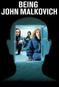 Being John Malkovich (1999) ตายล่ะหว่า…ดูดคนเข้าสมองคน