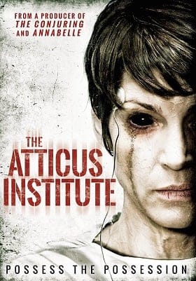 The Atticus Institute (2015) วิญญาณหลอน เฮี้ยนสุดนรก