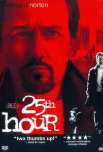 25th Hour (2002) 25 ช.ม. ชนเส้นตาย