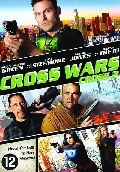 Cross Wars (2017) ครอส พลังกางเขนโค่นแดนนรก 2