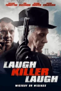 Laugh Killer Laugh (2015) เดือดอำมหิต