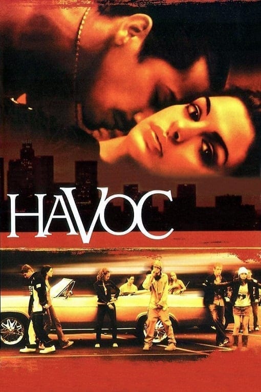 Havoc (2005) วัยร้าย วัยร้อน