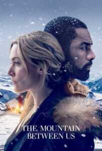 The Mountain Between Us (2017) ฝ่าหุบเขา เย้ยมรณะ