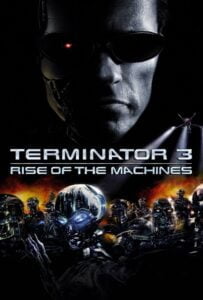 Terminator 3: Rise of the Machines (2003) คนเหล็ก 3 กำเนิดใหม่เครื่องจักรสังหาร