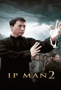 Ip Man 2 (2010) ยิปมัน เจ้ากังฟูสู้ยิปตา 2