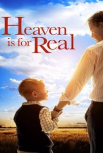 Heaven Is for Real (2014) สวรรค์นั้นเป็นจริง