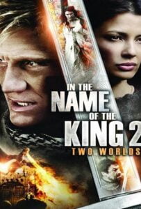 In the Name of the King 2: Two Worlds (2011) ศึกนักรบกองพันปีศาจ ภาค 2