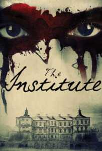 The Institute (2017) ถอดรหัสจิตพิศวง