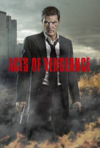Acts of Vengeance 2017 ฝังแค้นพยัคฆ์ระห่ำ