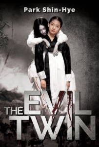 The Evil Twin 2006 แฝดผี