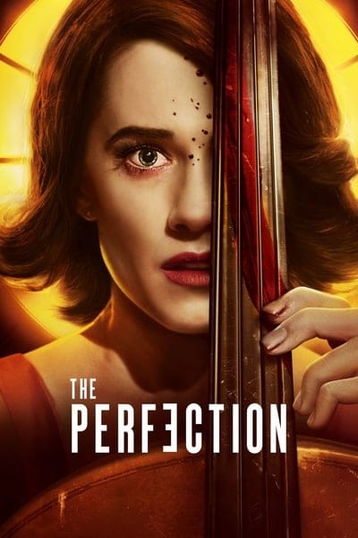 The Perfection (2018) มือหนึ่ง