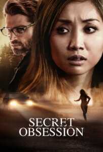 Secret Obsession (2019) แอบ จ้อง ฆ่า