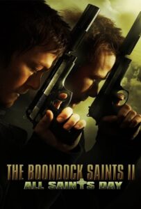 The Boondock Saints II All Saints Day 2009 คู่นักบุญกระสุนโลกันตร์ ภาค 2