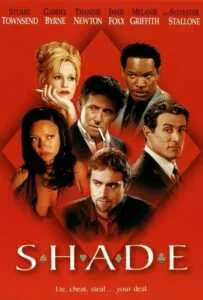 Shade (2003) ซ้อนเหลี่ยม ซ่อนกล คนมหาประลัย