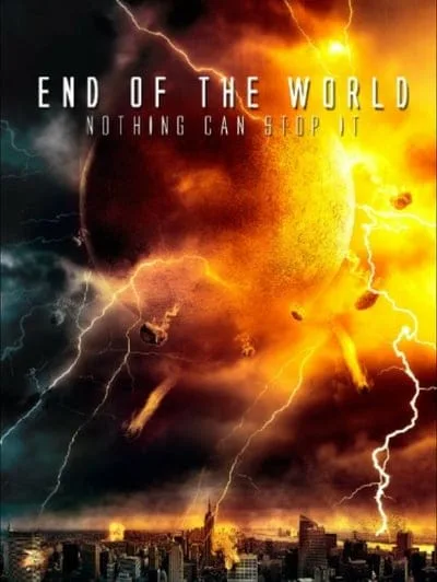 End of the world (2013) ฝนมฤตยูดับโลก