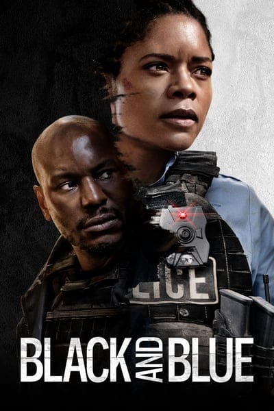 Black and Blue (2019) แบล็คแอนด์บลู พลิกแผนลับ สับตำรวจ