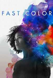 Fast Color (2018)