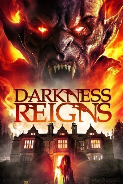 Darkness Reigns (2018)