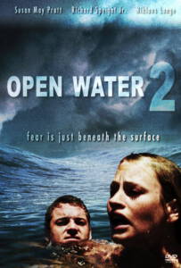 Open Water 2 Adrift 2006 วิกฤตหนีตายลึกเฉียดนรก
