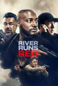 River Runs Red (2018)