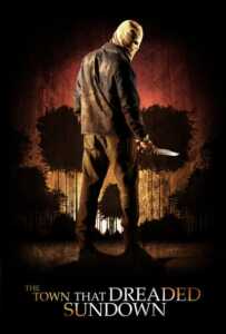 The Town That Dreaded Sundown (2014)