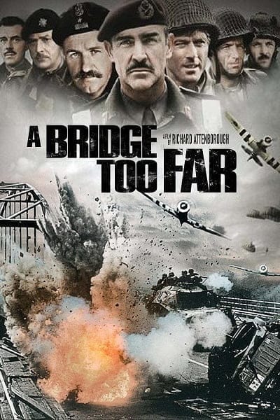 A Bridge Too Far (1977) สะพานนรก